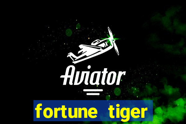 fortune tiger deposito de 1 real